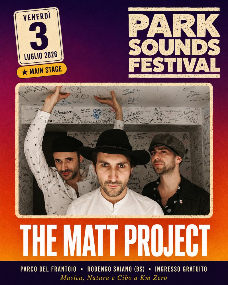 The Matt Project — Venerdì 3 Luglio · Main Stage