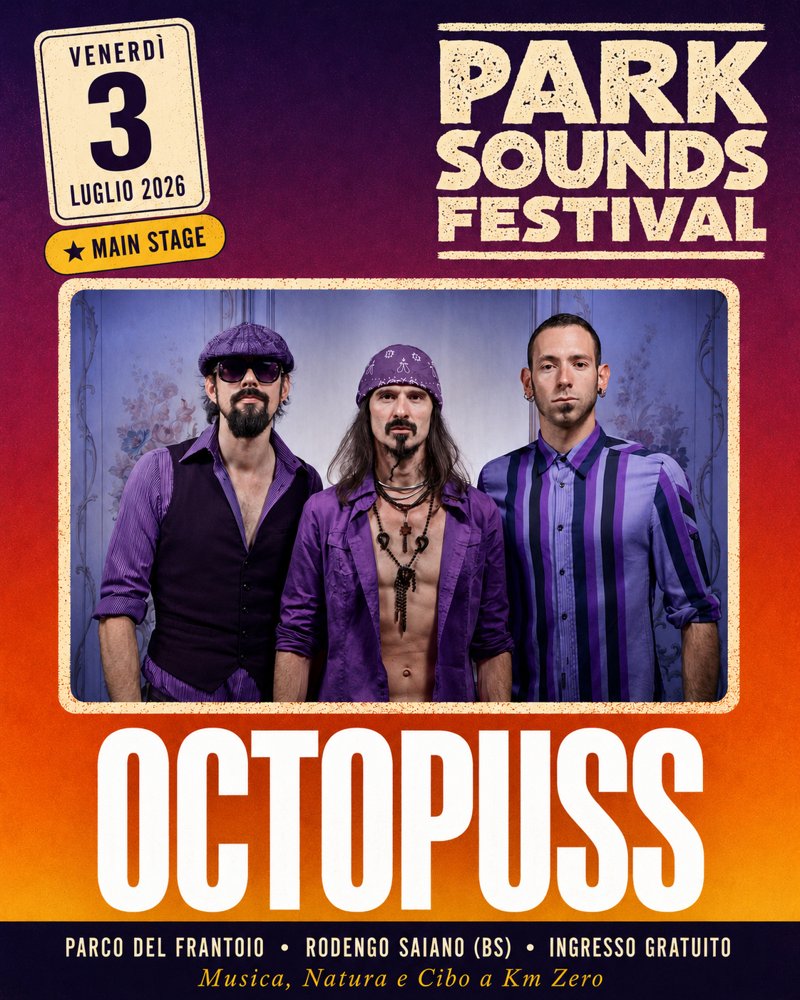 Octopuss — Venerdì 3 Luglio · Main Stage